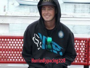Hurriedlypacing228