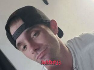 Jackfast33