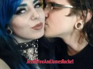 JessiDriveAndJamesRocket