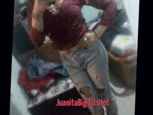 JuanitaBigTitsHot