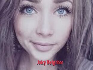 Juicy_Neighbor