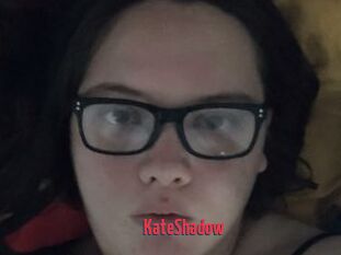 KateShadow