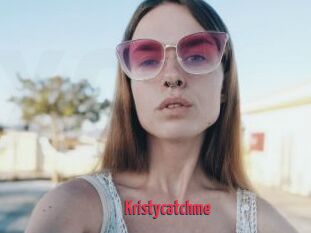 Kristycatchme