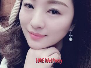 LOVE_WetPussy