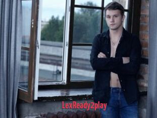 LexReady2play