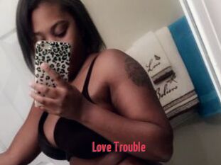 Love_Trouble