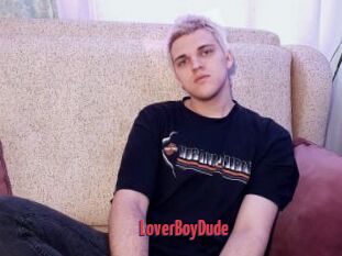 LoverBoyDude