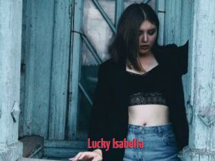 Lucky_Isabella