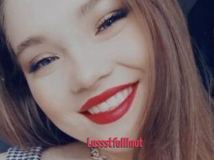 Lussstfulllnut