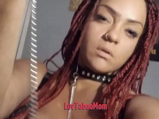 LuvTabooMom