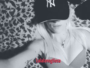 Lolalavogliosa