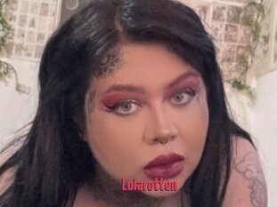 Lolarotten