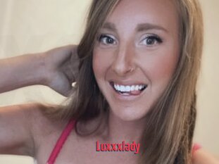 Luxxxlady