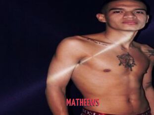 MATHEEWS