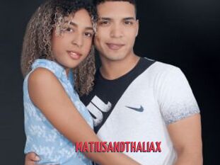 MATIUSANDTHALIAX
