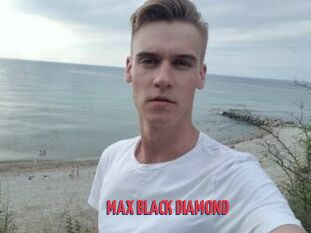 MAX_BLACK_DIAMOND