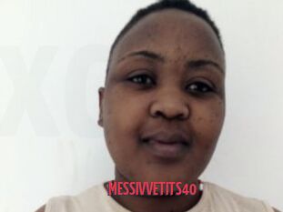 MESSIVVETITS40