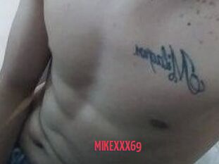 MIKEXXX69