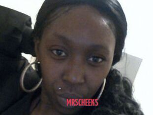 MRSCHEEKS