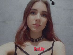 MadLily