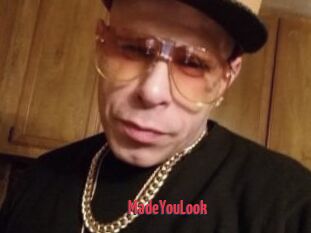 MadeYouLook