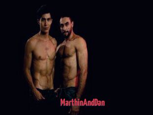 MarthinAndDan