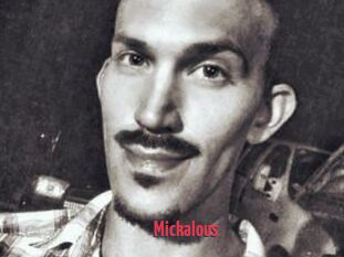Mickalous