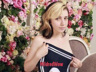 MildredWow