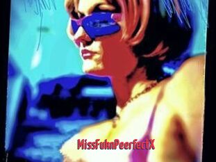 MissFuknPeerfectX