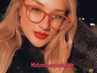 MistressAnastasiaJade