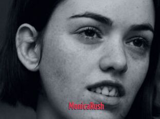 MonicaRush