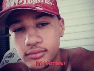 MrEricMatthews