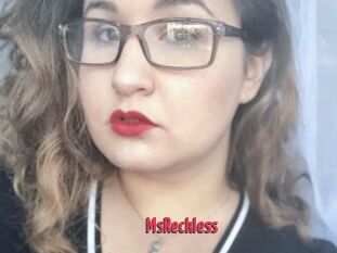 MsReckless