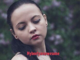 Mybootyareawesome