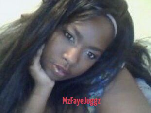 MzFayeJuggz