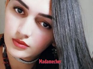 Madamecher