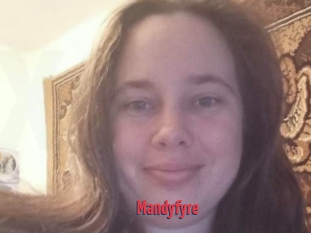 Mandyfyre