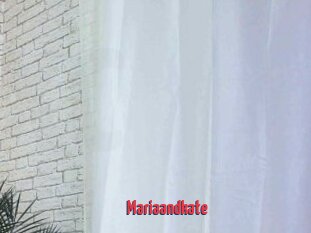 Mariaandkate