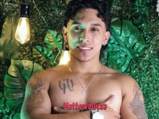 Mattewdlucaa