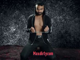 Maxdirtycum