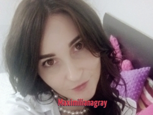 Maximilianagray