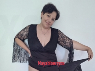 Mayablowsyou