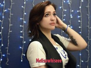 Melisawhiseee