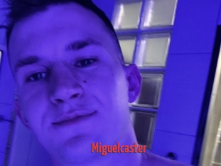 Miguelcaster