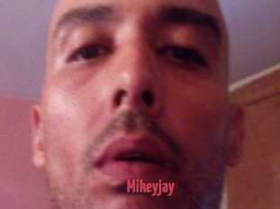 Mikeyjay