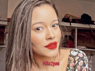 Mila2you