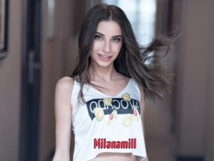 Milanamill