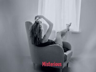 Misterious