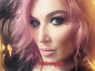 Mistressgina