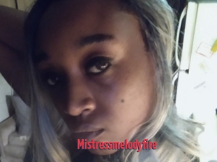 Mistressmelodyfire